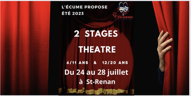 Stages théâtre enfants et ados été 2023 avec L'écume à Saint-Renan