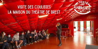 Visite des coulisses de la Maison du Théâtre à Brest : Kidiklik a testé !